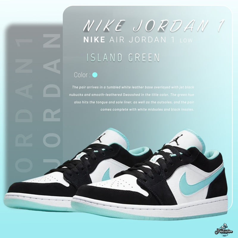 NIKE JORDAN 1 LOW ISLAND GREEN