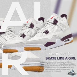 NIKE SB X NIKE JORDAN 4 SKATE LIKE A GIRL