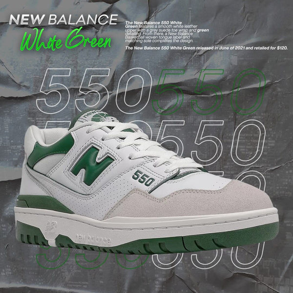 NEW BALANCE 550 WHITE GREEN