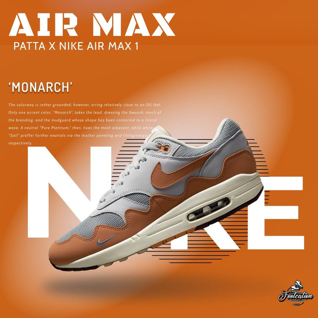 Patta X Nike air max 1 Monarch – footcationn