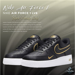 NIKE AIR FORCE 1 LV8 BLACK METALLIC GOLD