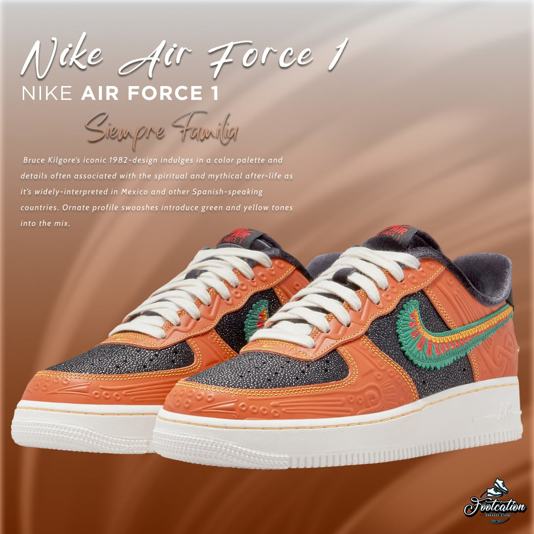 NIKE AIR FORCE 1 SIEMPRE FAMILIA