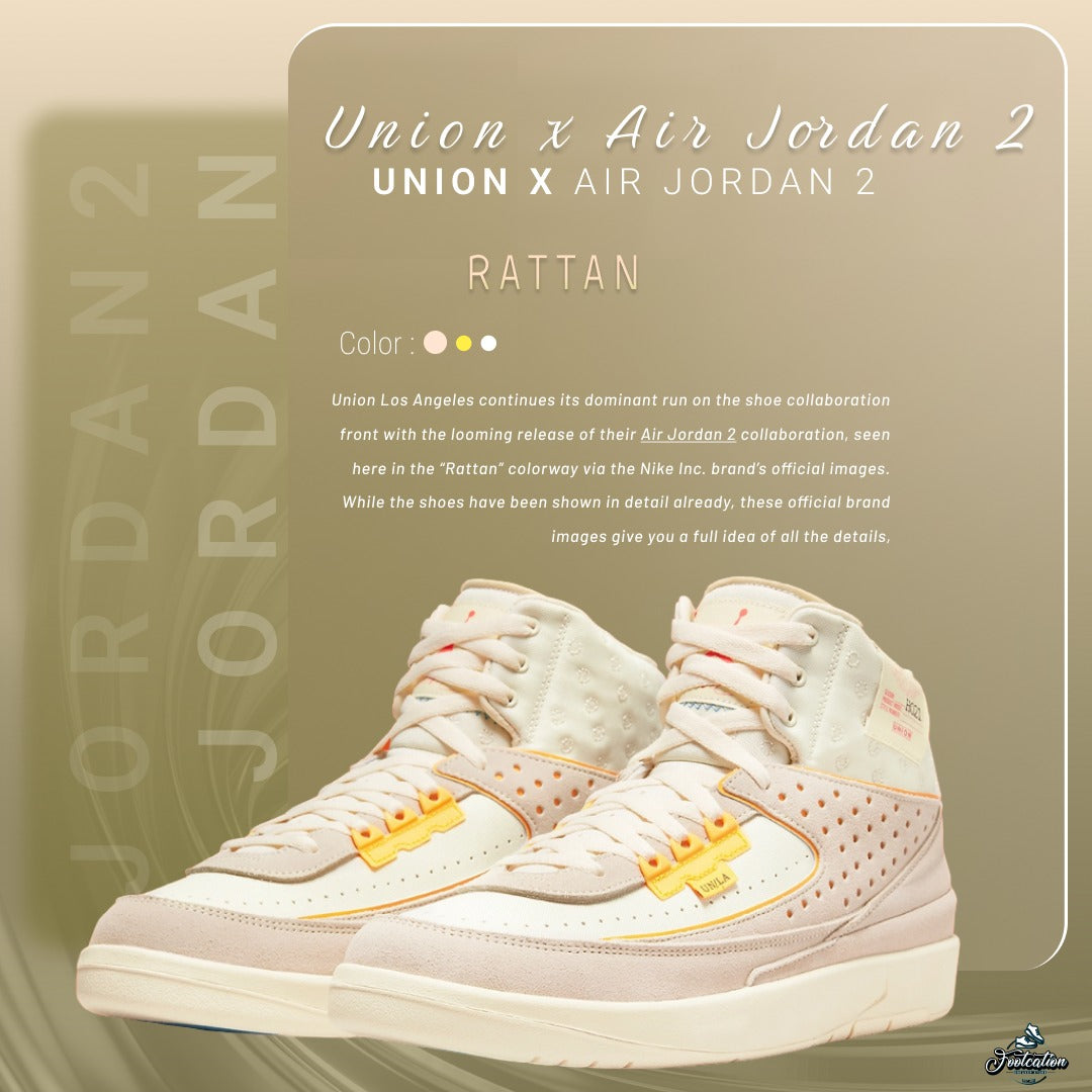 UNION X AIR JORDAN 2 RATTAN