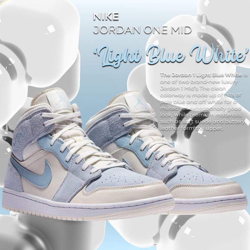 NIKE JORDAN 1 MID LIGHT BLUE WHITE