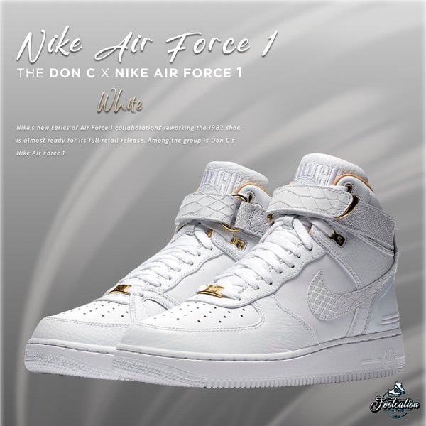 THE DON C X NIKE AIR FORCE 1 WHITE